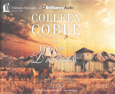 A Heart's Danger / Colleen Coble.