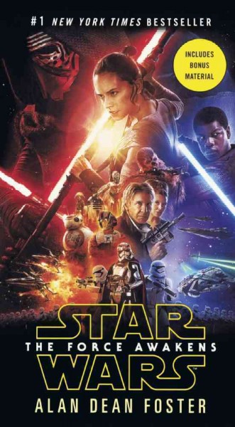 Star wars. The force awakens / Alan Dean Foster.