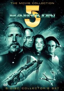 Babylon 5. The movie collection [DVD videorecording] / Created and written by J. Michael Straczynski.