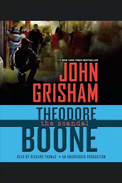 Theodore Boone 6 / John Grisham.