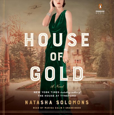 House of gold : a novel / Natasha Solomons.