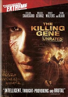 The killing gene / Vertigo Films, UK Film Council, Ingenious Film Partners and Northern Ireland Film and Television Commission present ; written by Clive Bradley ; produced by Allan Niblo, James Richardson ; directed by Tom Shankland.