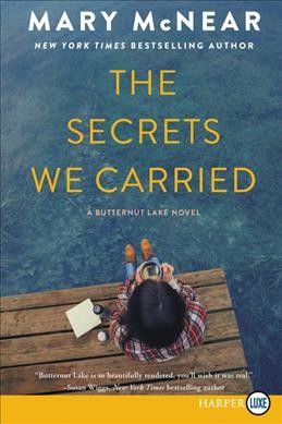 The secrets we carried / Mary McNear.