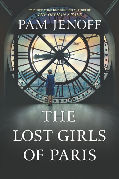 The lost girls of Paris / Pam Jenoff.