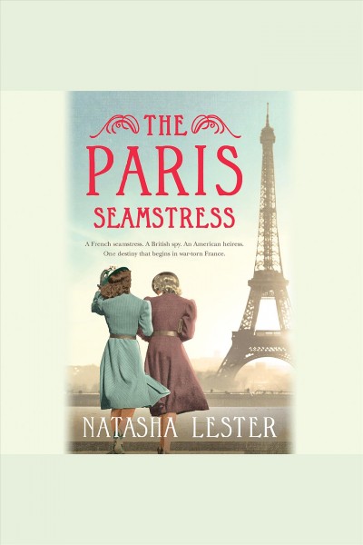 The Paris seamstress / Natasha Lester.