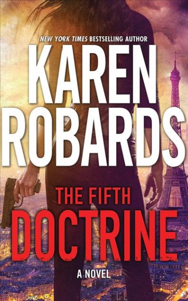 The fifth doctrine / Karen Robards.