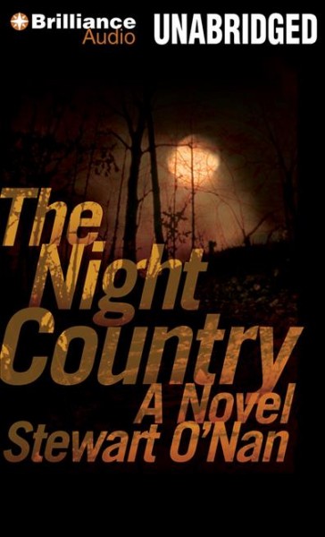 The night country / Stewart O'Nan.