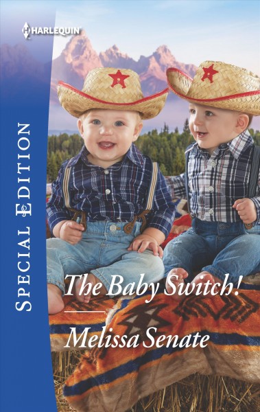 The baby switch! / Melissa Senate.