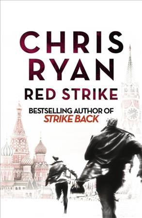 Red strike / Chris Ryan.