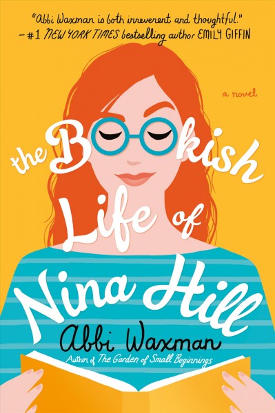 The bookish life of Nina Hill / Abbi Waxman.