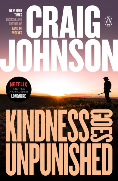 Kindness goes unpunished / Craig Johnson.