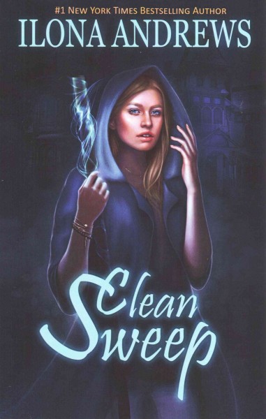 Clean sweep / Ilona Andrews.
