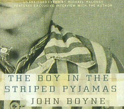 The boy in the striped pyjamas [sound recording] / John Boyne.