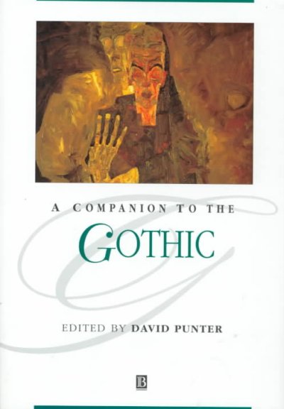 A Companion to the Gothic / edited by David Punter.