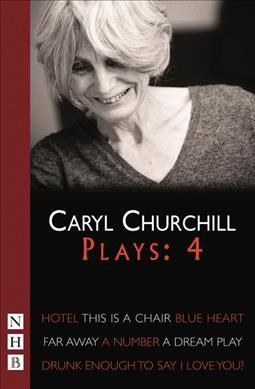 Plays four / Caryl Churchill ; introduced by the author.