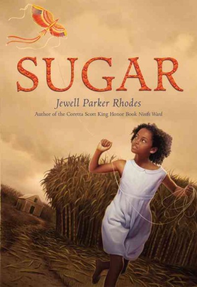 Sugar / Jewell Parker Rhodes.