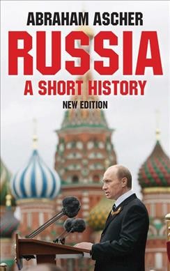 Russia : a short history / Abraham Ascher.