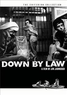 Down by law [videorecording (DVD)] / Island Pictures presents a Black Snake/Grokenberger Films production ;written and directed by Jim Jarmusch..