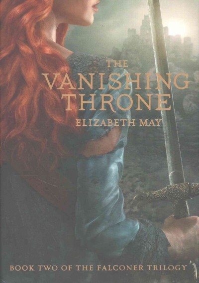 The vanishing throne / Elizabeth May.