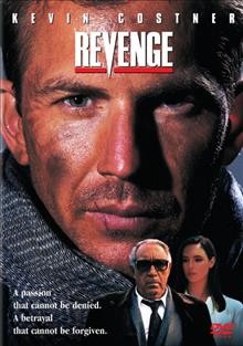 Revenge [videorecording] / Columbia Pictures in association with New World Entertainment ; a Rastar Production.
