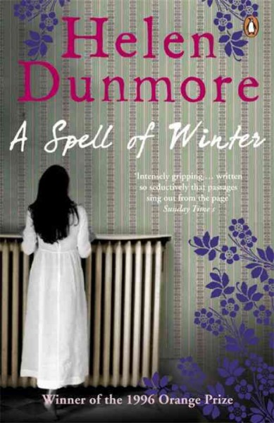 A spell of winter / Helen Dunmore.