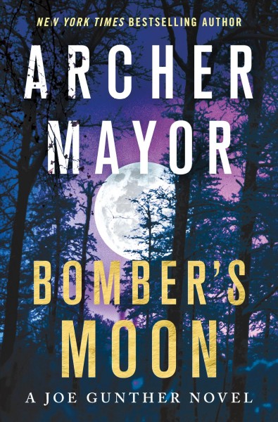 Bomber's moon / Archer Mayor.