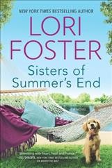 Sisters of summer's end [text (large print)] / by Lori Foster.