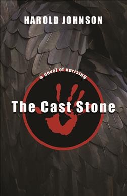 The cast stone / Harold Johnson.