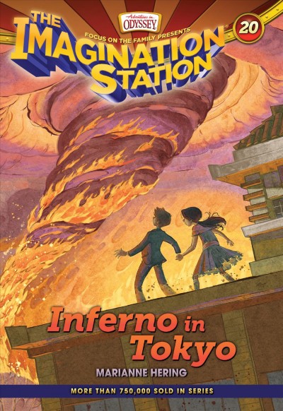 Inferno in Tokyo / Marianne Hering ; illustrations by David Hohn.