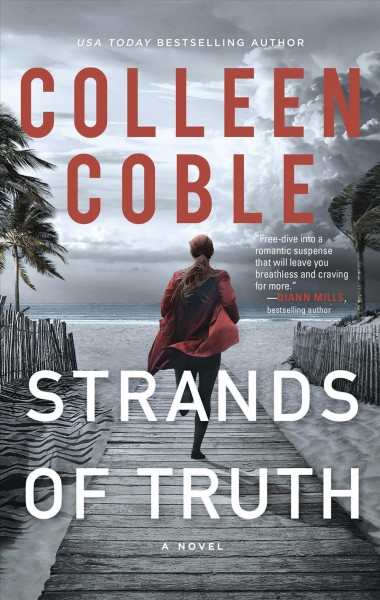 Strands of truth : a novel / Colleen Coble.