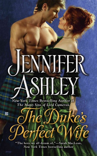 The duke's perfect wife / Jennifer Ashley.