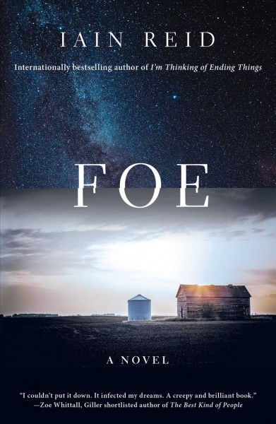 Foe / Iain Reid.