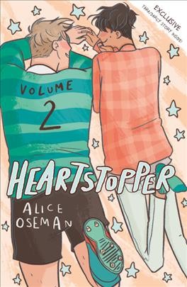 Heartstopper. Volume 2 / Alice Oseman.