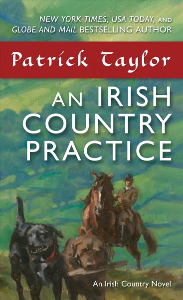 An Irish country practice / Patrick Taylor