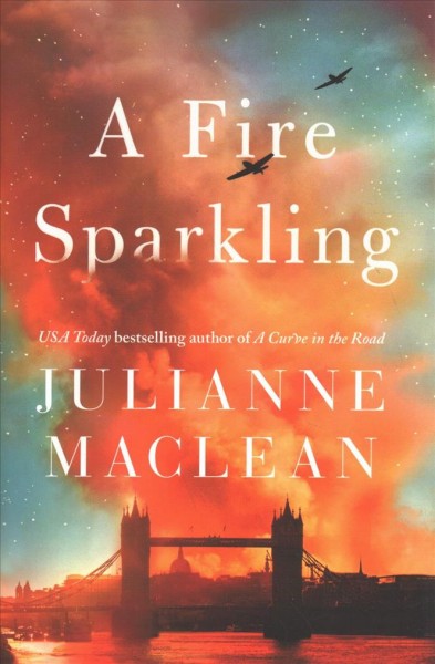 A fire sparkling / Julianne MacLean.