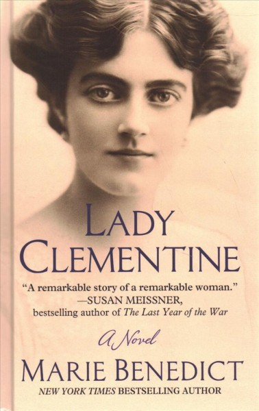 Lady Clementine / Marie Benedict.