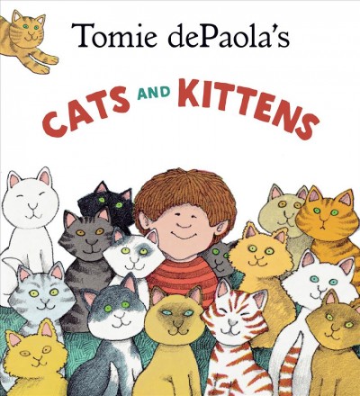 Tomie dePaola's cats and kittens / Tomie dePaola.
