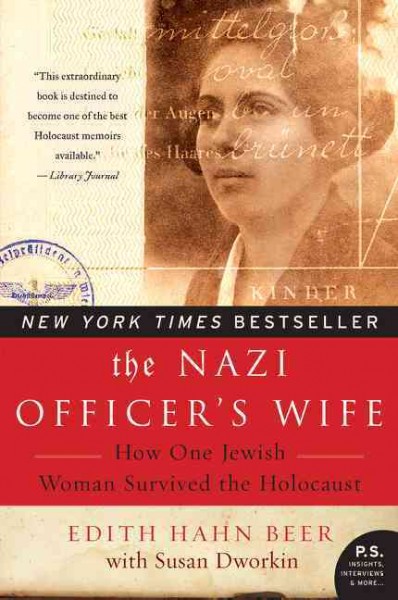 Nazi officer's wife :, The  how one Jewish woman survived the Holocaust Trade Paperback{}