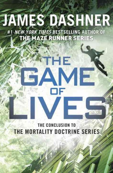Game of lives, The Hardcover{} James Dashner.