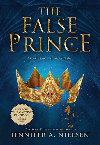 False prince, The Hardcover{} Jennifer A. Nielsen.