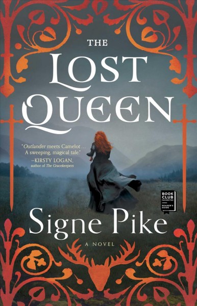 The lost queen : a novel / Signe Pike.