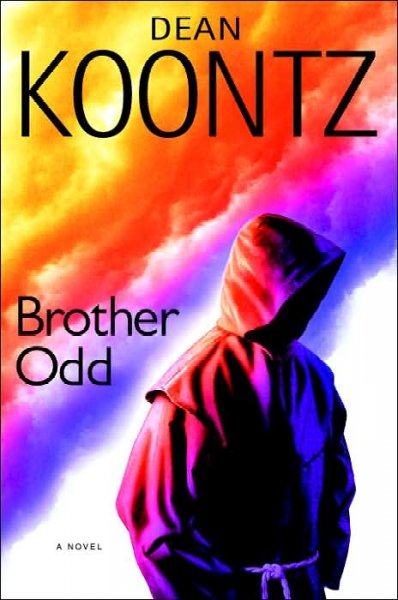 Brother Odd v.3 : Odd Thomas / Dean Koontz.