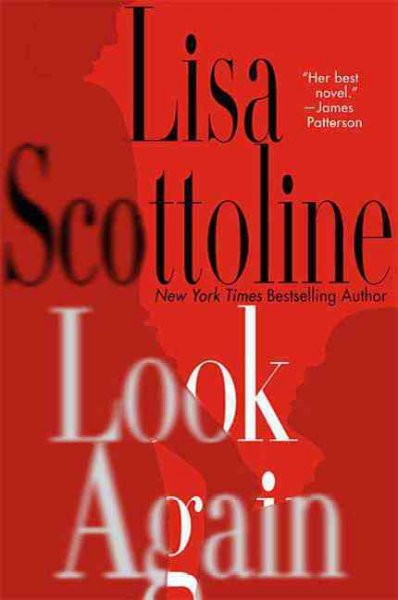 Look again / Lisa Scottoline.