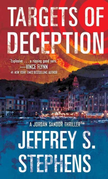 Targets of Deception : v.1 : Jordan Sandor / Jeffrey S. Stephens.