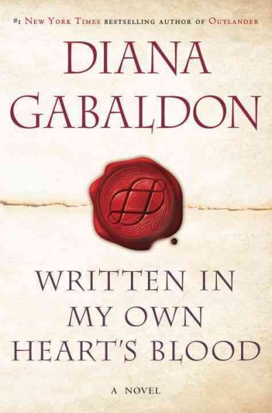 Written in My Own Heart's Blood : v.8 : Outlanders / Diana Gabaldon.