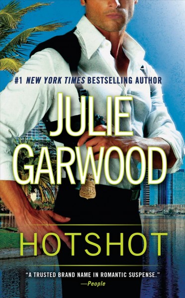 Hotshot : v. 11 : Buchanan / FBI / Julie Garwood.