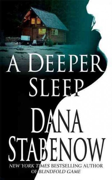 A Deeper Sleep : v. 15 : Kate Shugak / Dana Stabenow.