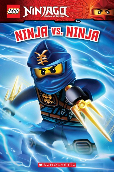 Ninja vs. Ninja : v. 12 : Lego Ninjago / adapted by Kate Howard.