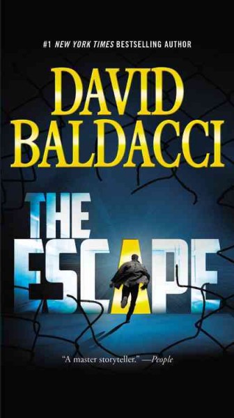 The Escape : v. 3 : John Puller / David Baldacci.