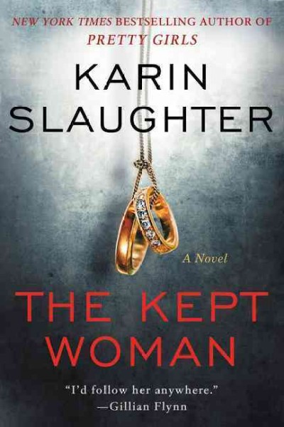 The Kept Woman : v. 8 : Will Trent / Karin Slaughter.
